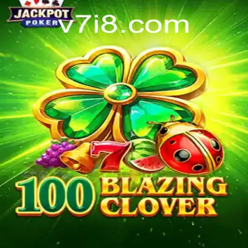 Explorando o Novo Jogo 100BlazingClover: Regras e Estratégias